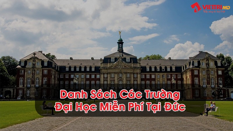 Các trường đại học miễn học phí ở tại Đức