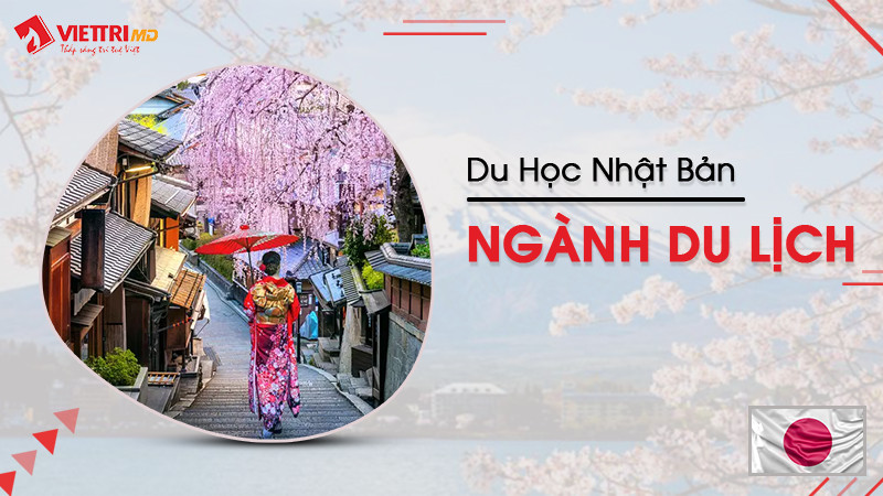 du học Nhật Bản Ngành Du Lịch