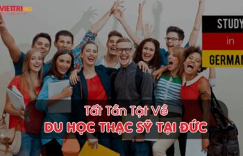 Tất Tần Tật Thông Tin Về Du Học Thạc Sỹ Tại Đức 2022