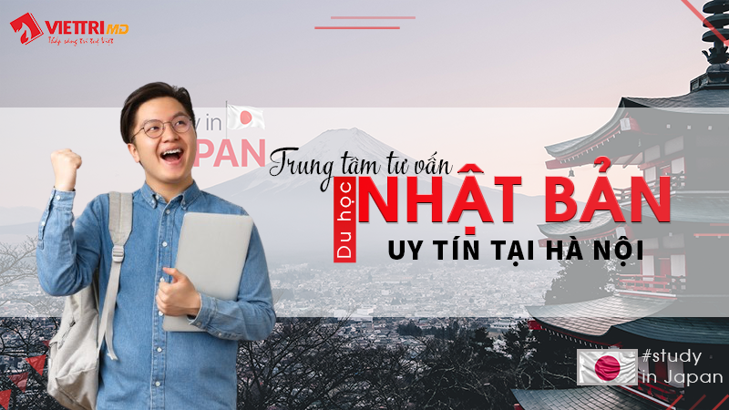Công ty tư vấn du học uy tín tại Hà Nội 2022 - Việt Trí MD